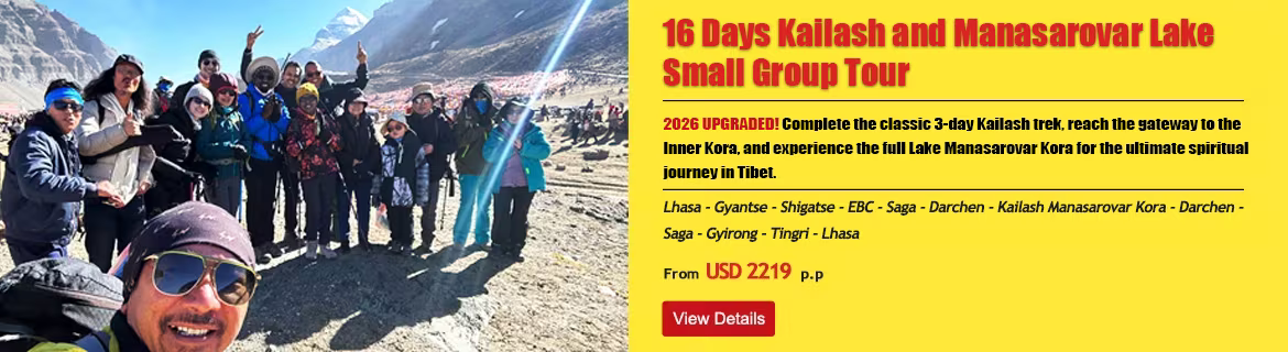 16 Days Kailash and Manasarovar Small Group Tour